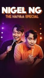 Watch Nigel Ng: The HAIYAA Special (TV Special 2023) Projectfreetv