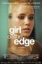 Watch Girl on the Edge Online Projectfreetv