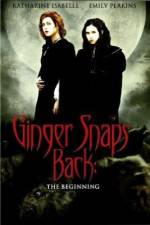 Watch Ginger Snaps Back: The Beginning Projectfreetv