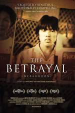 Watch The Betrayal - Nerakhoon Projectfreetv