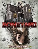 Watch Boneyard Projectfreetv