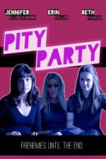Watch Pity Party Projectfreetv