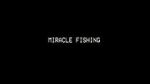 Watch Miracle Fishing: Kidnapped Abroad Projectfreetv