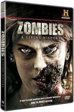 Watch Zombies: A Living History Projectfreetv