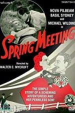 Watch Spring Meeting Projectfreetv