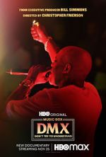 Watch Don\'t Try to Understand: A Year in the Life of Earl \'DMX\' Simmons Projectfreetv