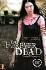 Watch Forever Dead Projectfreetv