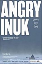 Watch Angry Inuk Projectfreetv