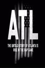 Watch ATL: The Untold Story of Atlanta's Rise in the Rap Game Projectfreetv