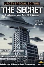 Watch UFO - The Secret, Evidence We Are Not Alone Projectfreetv