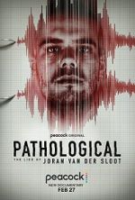 Watch Pathological: The Lies of Joran van der Sloot Projectfreetv