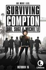 Watch Surviving Compton: Dre, Suge & Michel\'le Projectfreetv