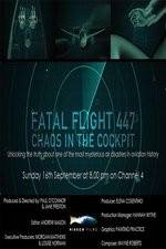Watch Fatal Flight 447: Chaos in the Cockpit Projectfreetv