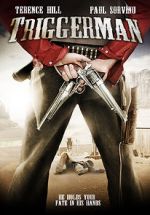 Watch Triggerman Projectfreetv