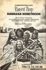 Watch Parent Trap: Hawaiian Honeymoon Projectfreetv