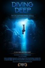 Watch Diving Deep: The Life and Times of Mike deGruy Projectfreetv