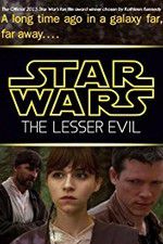 Watch Star Wars: The Lesser Evil Projectfreetv