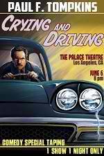 Watch Paul F. Tompkins: Crying and Driving Projectfreetv