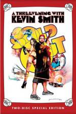 Watch Kevin Smith Sold Out - A Threevening with Kevin Smith Projectfreetv