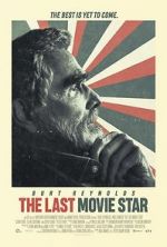 Watch The Last Movie Star Projectfreetv