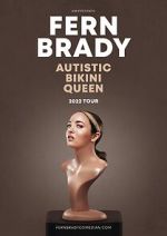 Watch Fern Brady: Autistic Bikini Queen Projectfreetv