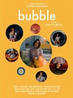 Watch Bubble (Short 2019) Projectfreetv