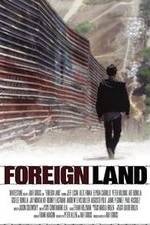 Watch Foreign Land Projectfreetv