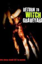 Watch Return to Witch Graveyard Projectfreetv