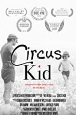 Watch Circus Kid Projectfreetv