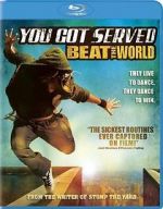 Watch You Got Served: Beat the World Projectfreetv