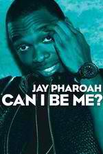 Watch Jay Pharoah: Can I Be Me? Projectfreetv