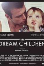 Watch The Dream Children Projectfreetv