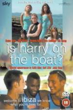 Watch Is Harry on the Boat Projectfreetv