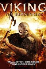 Watch Viking: The Berserkers Projectfreetv