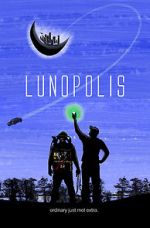 Watch Lunopolis Projectfreetv