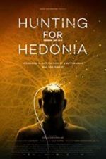 Watch Hunting for Hedonia Projectfreetv