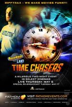 Watch RiffTrax Live: Time Chasers Projectfreetv