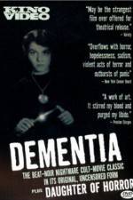 Watch Dementia 1955 Projectfreetv