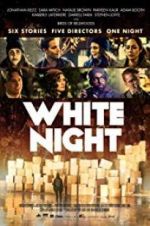 Watch White Night Projectfreetv