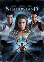 Watch Shadowland Projectfreetv