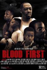 Watch Blood First Projectfreetv