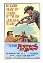 Watch Payment in Blood Projectfreetv