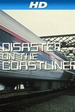 Watch Disaster on the Coastliner Projectfreetv