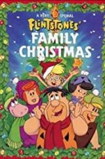 Watch A Flintstone Family Christmas Projectfreetv