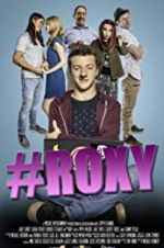 Watch #Roxy Projectfreetv