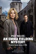 Watch Past Malice: An Emma Fielding Mystery Projectfreetv