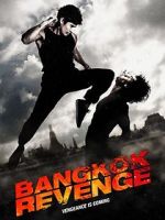 Watch Bangkok Revenge Projectfreetv
