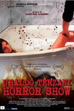 Watch Ubaldo Terzani Horror Show Projectfreetv