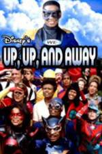 Watch Up Up and Away Projectfreetv