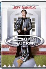 Watch Super Sucker Projectfreetv